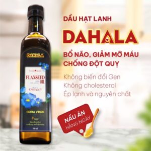 Dầu hạt lanh ép lạnh bền nhiệt DAHALA